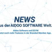 Aidoo & EGYM - Jetzt Aidoo Onlinewelt in die Branded Member App integrieren! 4