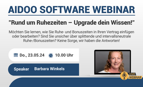 Aidoo Webinar "Rund um Ruhezeiten – Upgrade Dein Wissen!" 23.05.24 5