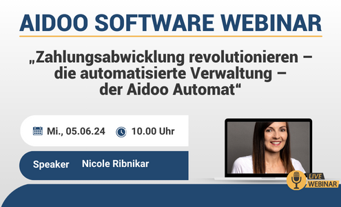 Aidoo Webinar “Zahlungsabwicklung revolutionieren – die automatisierte Verwaltung – der Aidoo Automat“ 4