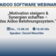 Aidoo Webinar "Motivation steigern & Synergien schaffen - das Aidoo Belohnungssystem." 2