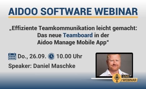 „Effiziente Teamkommunikation leicht gemacht: Das neue Teamboard in der Aidoo Manage Mobile App“ Aidoo Webinar 2