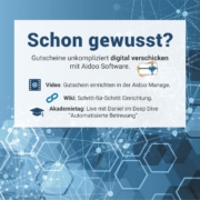 Schon gewusst? Gutscheine einfach digital verschicken mit Aidoo. 1